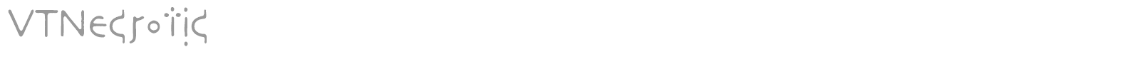 VTNecrotic font preview