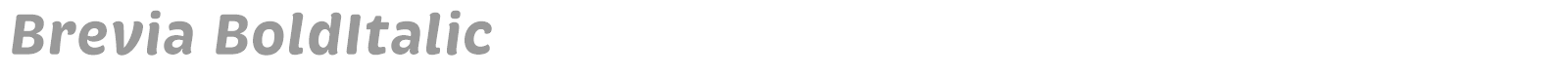 Brevia BoldItalic font preview