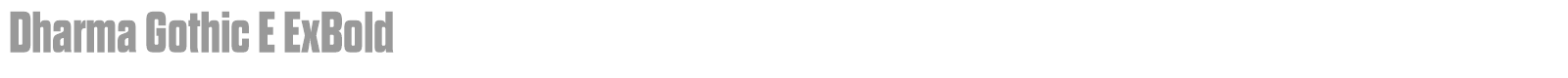Dharma Gothic E font preview