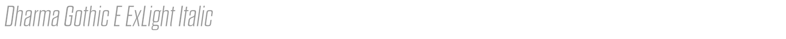 Dharma Gothic E font preview