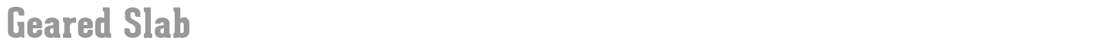 Geared Slab font preview