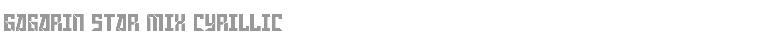 Gagarin Star Mix Cyrillic font preview