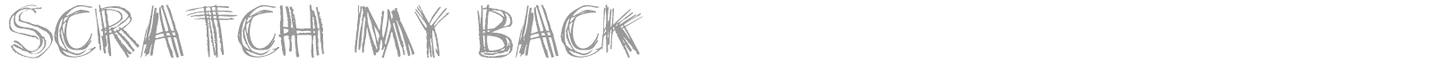Scratch My Back font preview