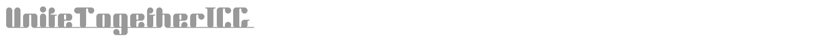 UniteTogetherICG font preview