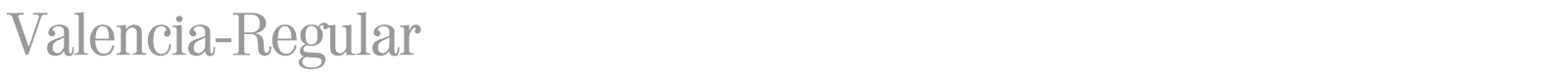 Valencia-Regular font preview