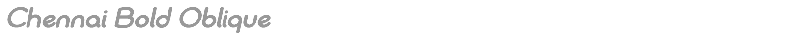 Chennai Bold Oblique font preview