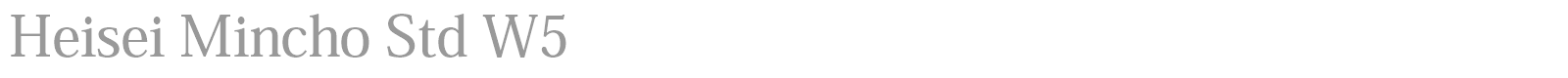 Heisei Mincho Std font preview