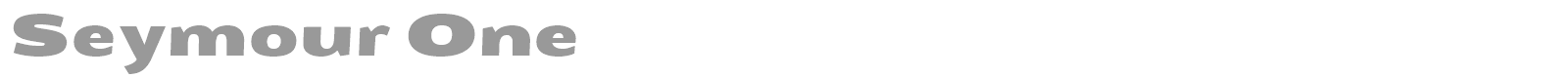 Seymour One font preview