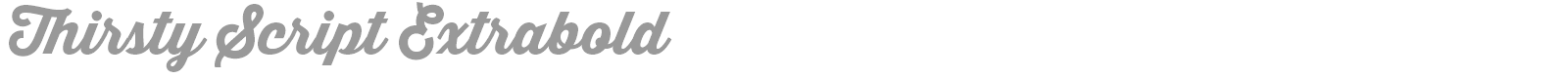 Thirsty Script Extrabold font preview