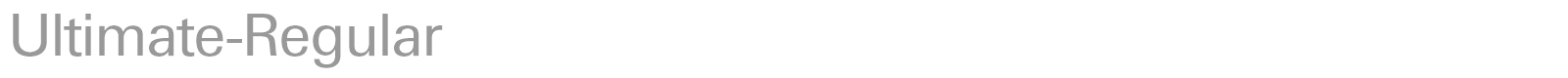 Ultimate-Regular font preview