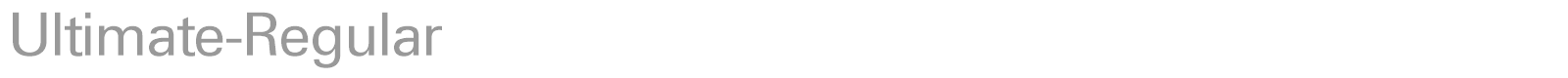 Ultimate-Regular font preview