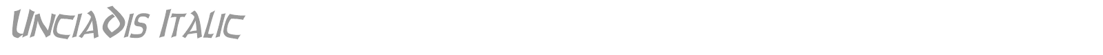 UnciaDis Bold font preview