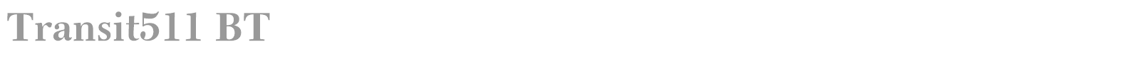 Transit511 BT font preview