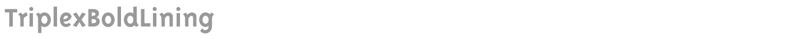 Triplex font preview