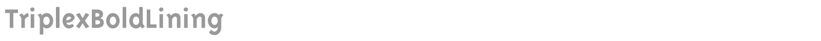 Triplex font preview
