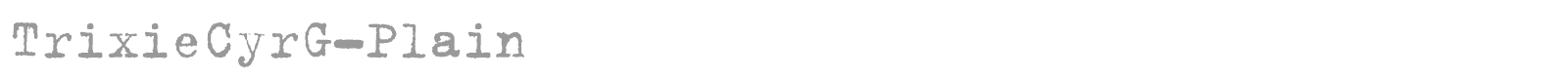 Trixie-Plain font preview