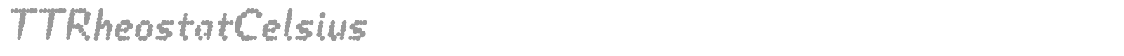 TTRheostatCelsius font preview