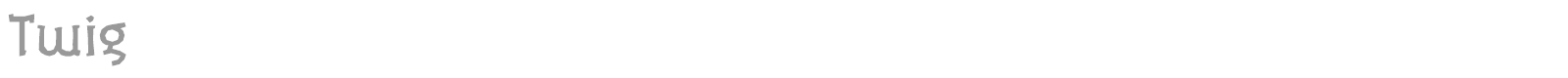 Twig font preview