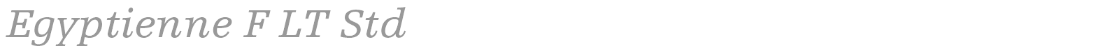 Egyptienne F LT Std font preview