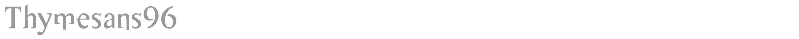 Thymesans font preview