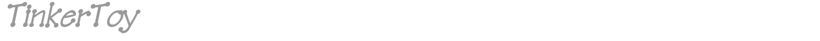 TinkerToy font preview