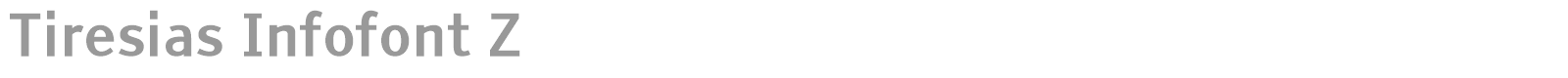 Tiresias Infofont Z font preview