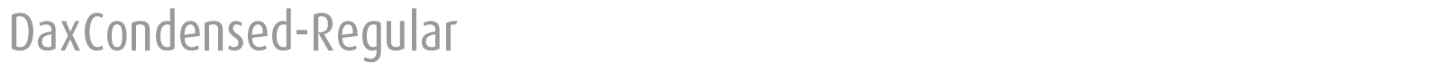 DaxCondensed-Regular font preview