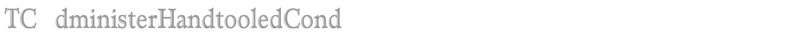 TCAdministerBold font preview