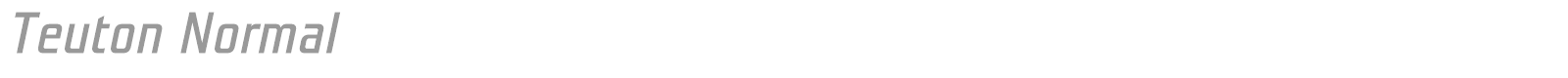 Teuton Fett font preview