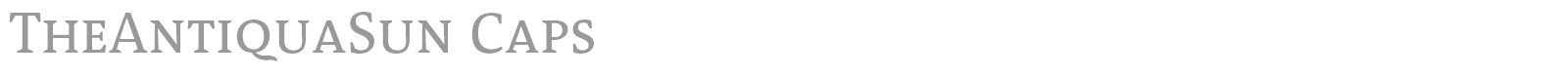 TheAntiquaSun font preview