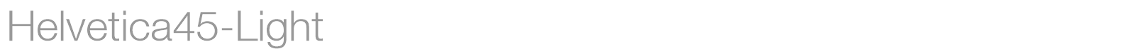 Helvetica45-Light font preview