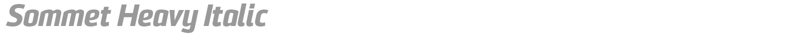 Sommet Heavy Italic font preview