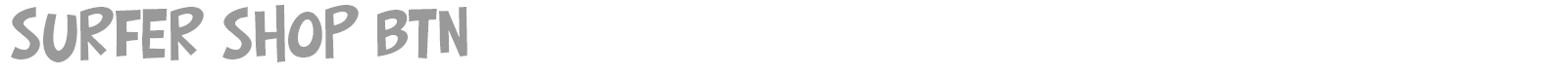 Surfer Shop BTN font preview