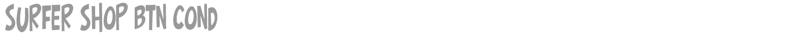 Surfer Shop BTN font preview