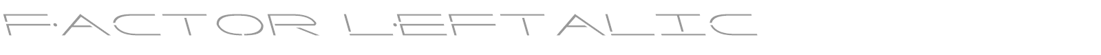 Factor Super-Italic font preview