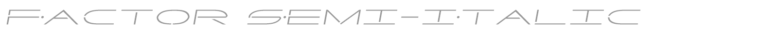 Factor Super-Italic font preview
