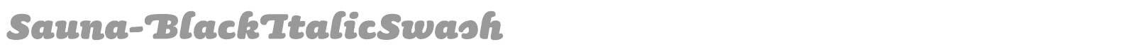 Sauna-BlackItalicSwash font preview
