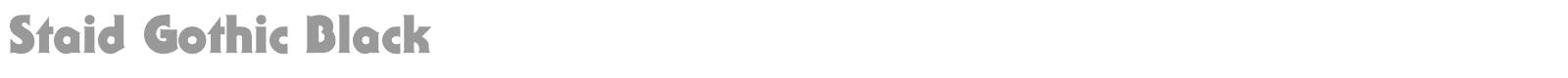 Staid Gothic Black font preview