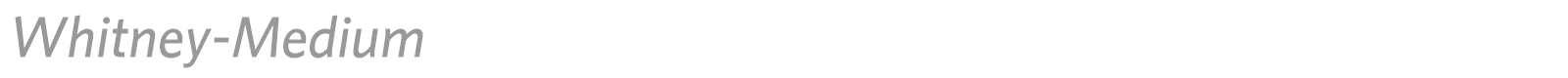 Whitney-Medium font preview
