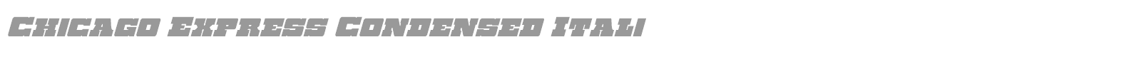 Chicago Express Title Italic font preview