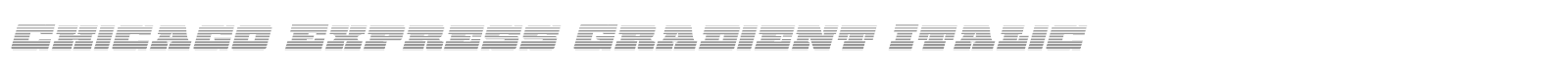 Chicago Express Title Italic font preview