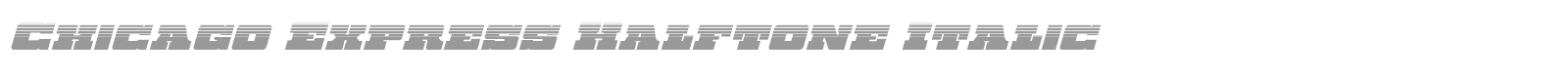 Chicago Express Title Italic font preview