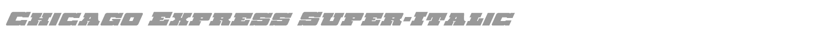 Chicago Express Title Italic font preview