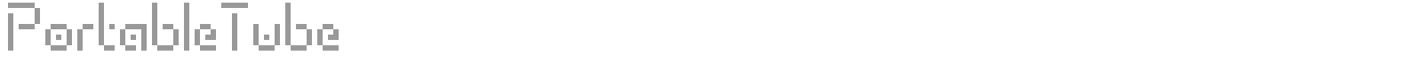 PortableTubeShad font preview