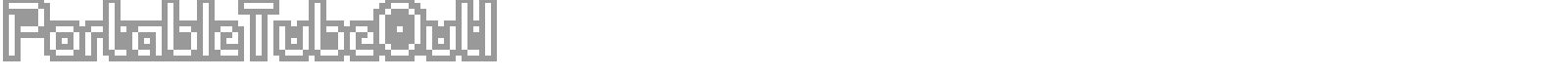 PortableTubeShad font preview