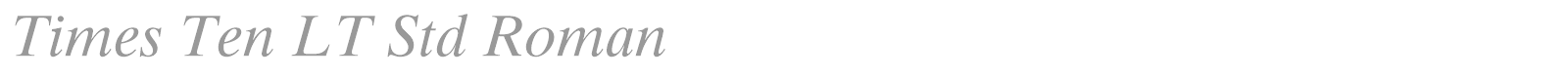 Times Ten LT Std font preview