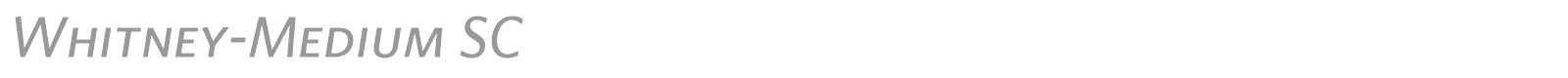 Whitney-Medium SC font preview
