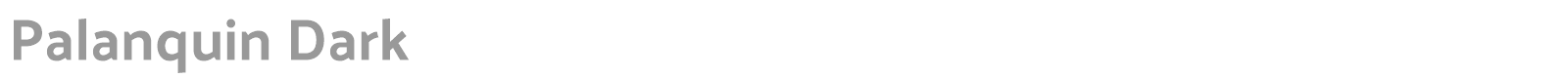 Palanquin Dark SemiBold font preview