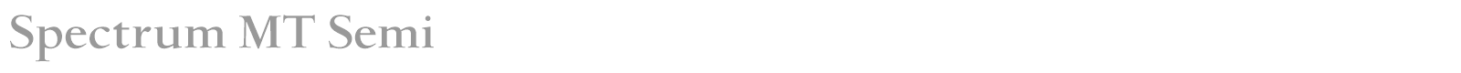 Spectrum MT font preview