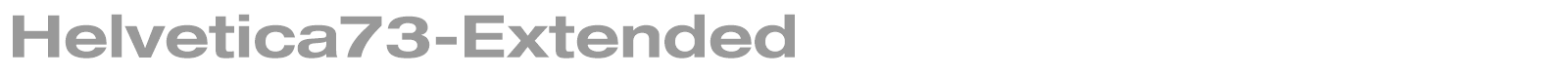 Helvetica73-Extended font preview